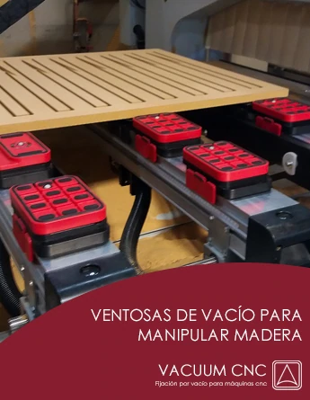 Ventosas de vacío Vacuum-CNC para manipular madera